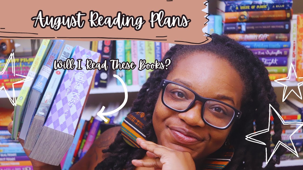 August Reading Plans | 2023