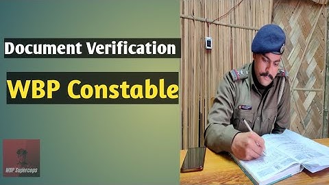 WBP Constable Document Verification || WBP Supercops