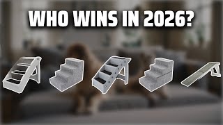 The Top 5 Best Dog Steps in 2026 - Must Watch Before Buying! The Top 5 Best Dog Steps in 2026 - Must Watch Before Buying!
