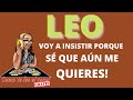 LEO! ALGUIEN quiere buscarte! PERO tu NO y NO! Hará todo lo que sea necesario para que cedas!