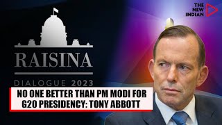 India is far more active in solving global problems under PM Modi: Tony Abbott