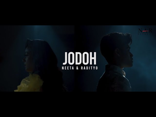 NEETA & RADITYO - JODOH (OFFICIAL MTV) class=