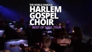 HARLEM GOSPEL CHOIR - best of SOUL Tour 2019!