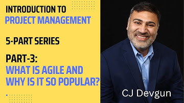 Part-3: Introduction to Agile Project Management Methodology and Explain Why It Is So Popular.