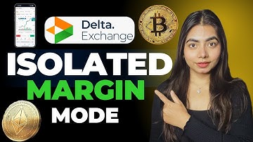 What is Isolated Margin on Delta Exchange?