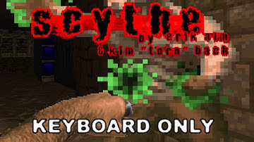 Doom 2: Scythe - MAP17 - Book Lords - Ultra-Violence 100% - KEYBOARD ONLY