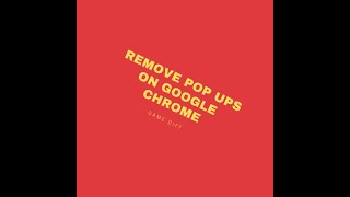 How to remove pop up ads in google chrome 2020