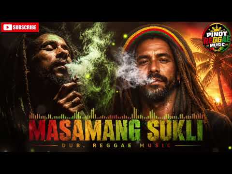 Masamang Sukli 😔 | Inspirational Pinoy Reggae Music | Relaxing Reggae Hits | please subscribe 👍👍