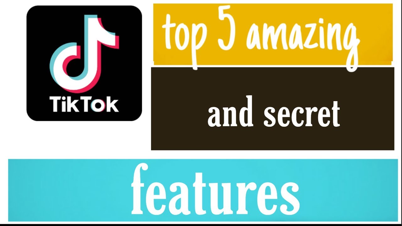 Top 5 tik tok hidden features and settings tik tok hidden features