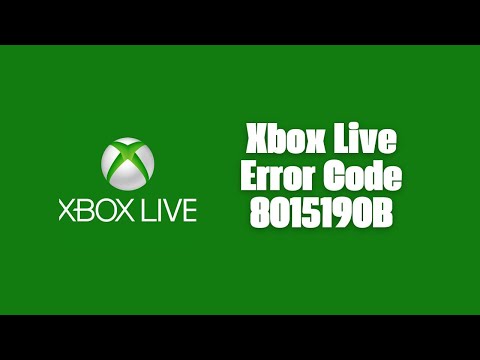 How To Resolve Xbox Live Error Code 8015190B?