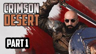 Crimson Desert — Crimson Desert | Part 1
