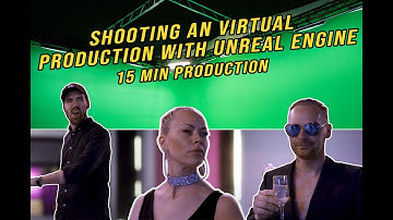 Shooting an Virtual Production with Unreal Engine