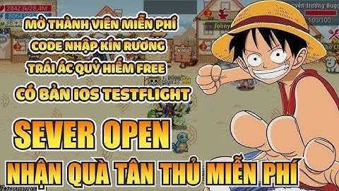 Htth lậu _ ra mắt sever mới lâu dài free trái ác quỷ vip 2 cho anh em nào ib hôm nay free tải iphone