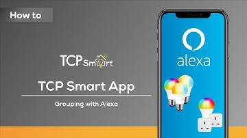 TCP Smart Grouping   Alexa