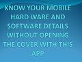 Know your mobile hardware details without opening the mobile  smartphone app in english