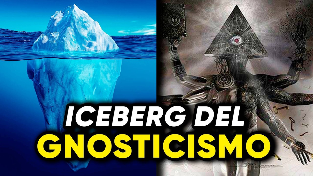 Iceberg del Gnosticismo