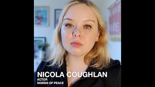 Nicola Coughlan | Words of Peace