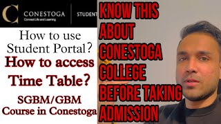 How to access Student Portal/Time Table of Conestoga College | Brantford | Canada