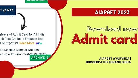 AIAPGET 2023 ADMIT CARD RELEASED | DOWNLOAD NOW | NTA AIAPGET