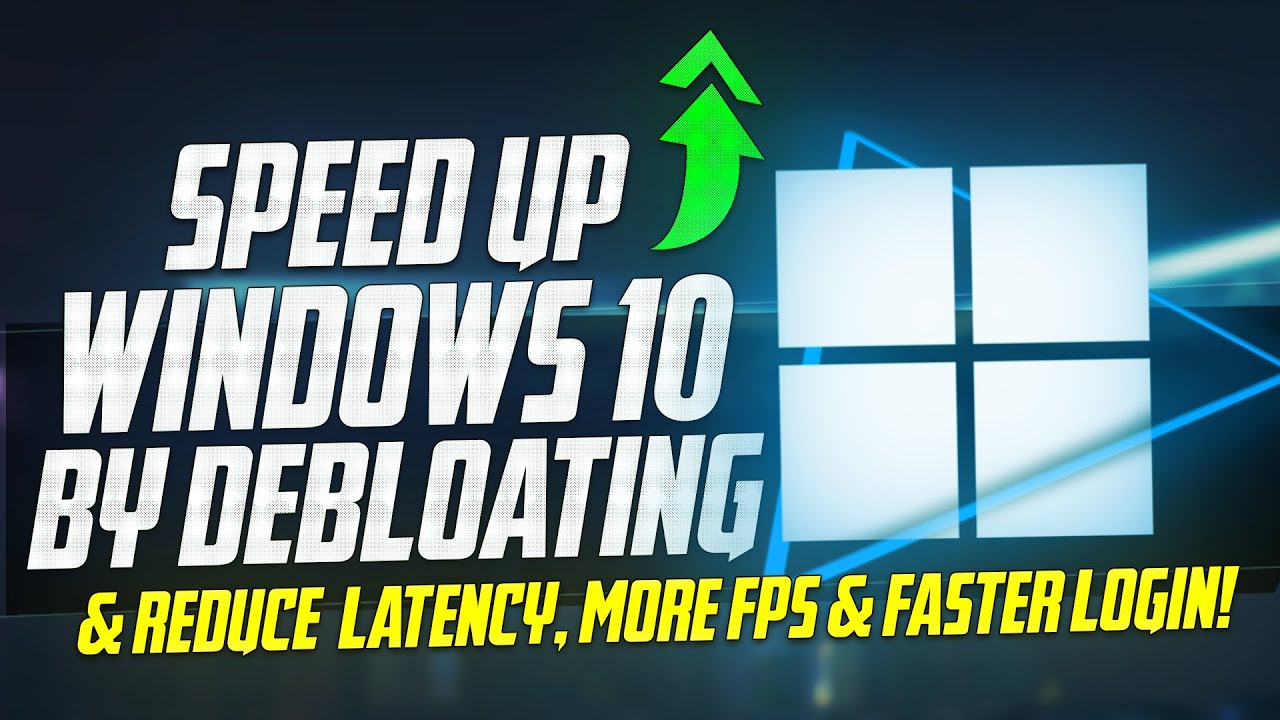 ðŸ”§How To DEBLOAT Windows 10 for Better Performance! *SPEED UP WINDOWS* âœ…