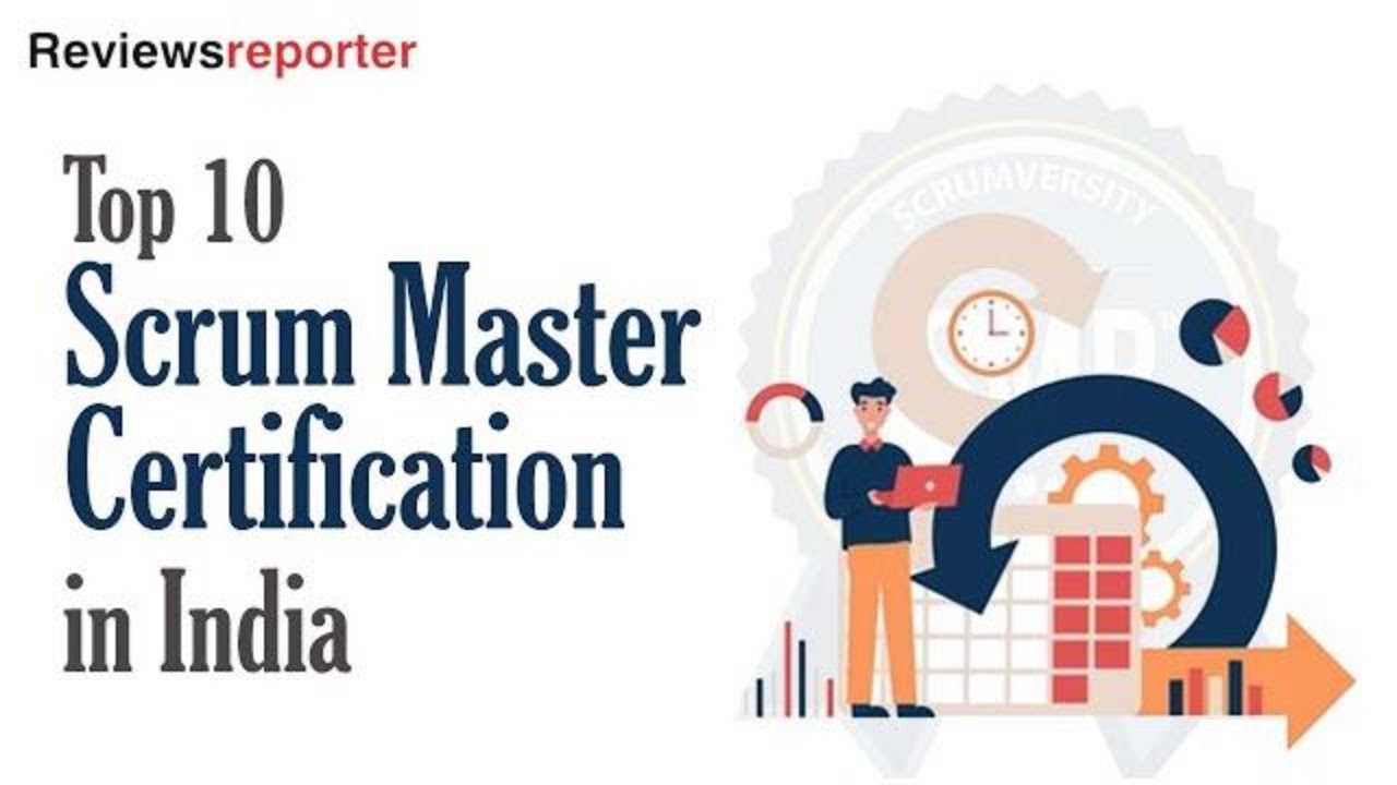 Top 10 Scrum Master Certification in India | ReviewsReporter - YouTube