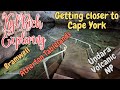 Australia Trip 2025 - Ep8 - Getting closer to Cape York