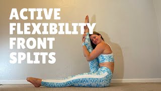 Active Flexibility for Front Splits , Full follow along routine