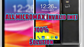 Micromax all models Q5001, Q338 A106 , invalid IMEI repair solutions ?