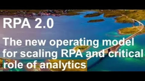 Robotic process automation 2.0 | Robotic Process Automation Guides 2.0