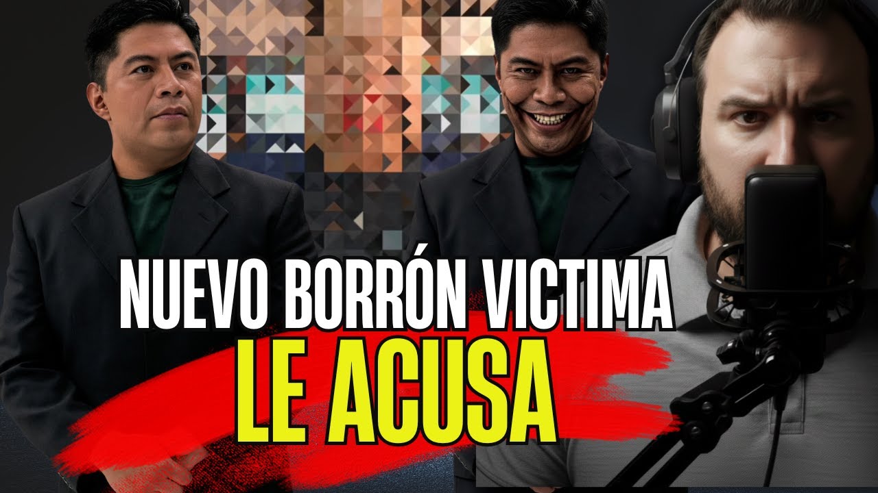 NUEVO BORRÓN VICTIMA ACUSA AL DR. JORGE OLIVARES | LO QUE BORRO LA LICENCIADA EREN