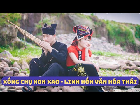 Video MÚA HÁT XỐNG CHỤ XON XAO - LINH HỒN CỦA VĂN HÓA DÂN... - youtube