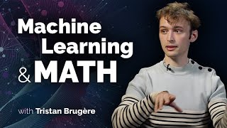 Machine Learning and Mathematics with Tristan Brugère by University of California Television (UCTV) 1,487 views 2 months ago 25 minutes