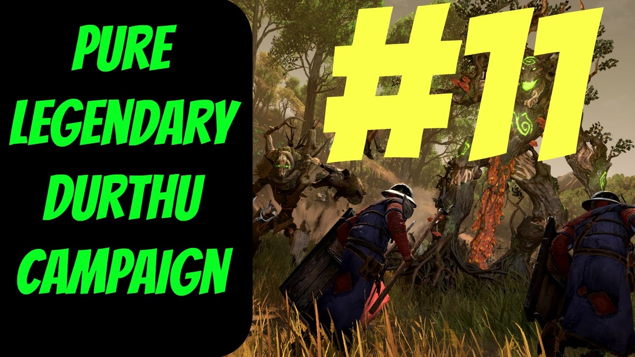 lets play a little game Pure Legendary Elf Campaign #11 (Durthu) -- Total War: Warhammer