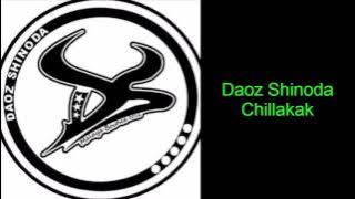 Daoz Shinoda - Chillakak