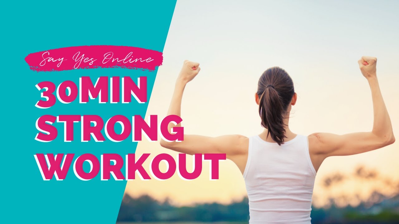 30min Strong - YouTube