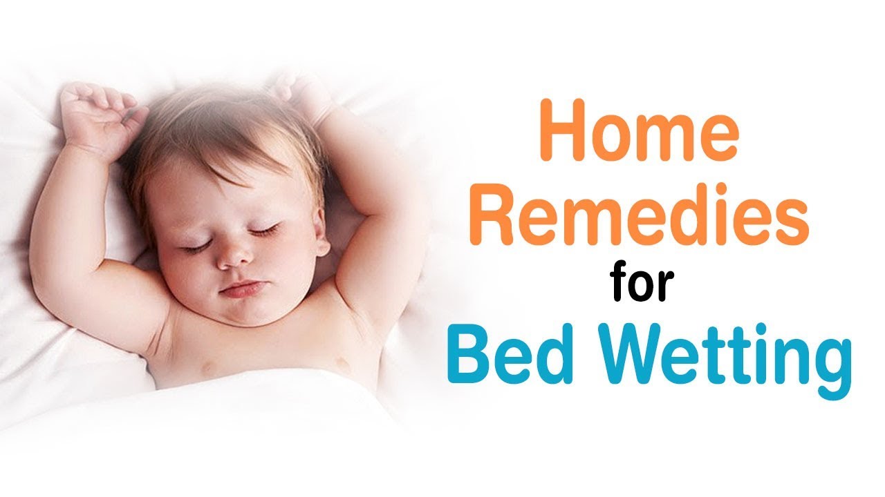 Home Remedies for bed wetting BED WETTING SOLUTIONS Dr. Pankaj