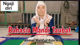 RAHASIA MANDI TAUBAT||KANG APUD||MAJLIS ALHUSAINI