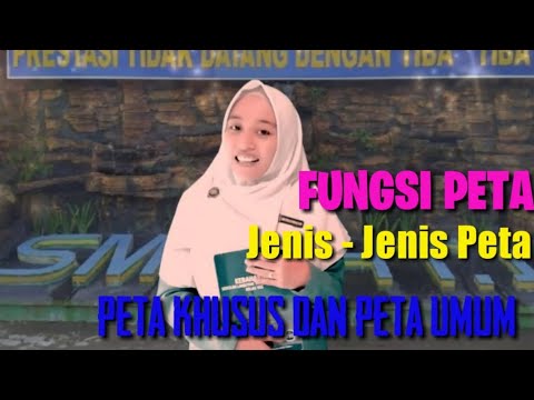 Fungsi Peta dan Jenis-Jenis Peta