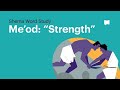 Word Study: Me'od - "Strength"