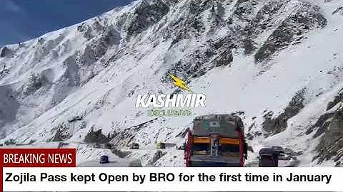 Zojila Pass kept Open by BRO for the first time in January