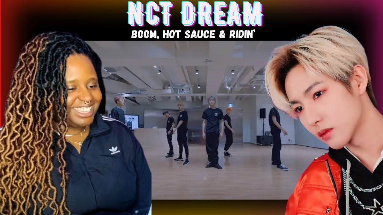 THEATRE Performer Discovers NCT Dream - Boom, Hot Sauce (Patreon) & Ridin’