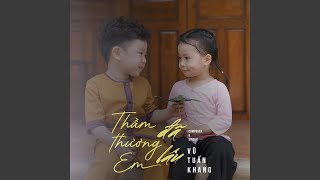 THẦM THƯƠNG EM ĐÃ LÂU - BẢN SÔI ĐỘNG