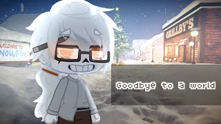 Goodbye to a world || animation meme || AU || old ||