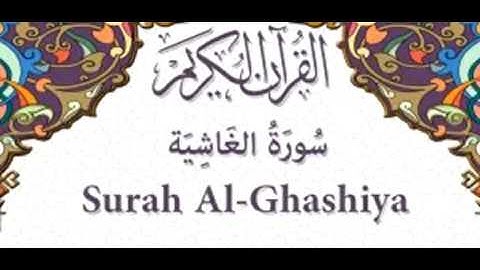 Surat al-Ghashiyah 88 سورة الغاشية with Arabic text