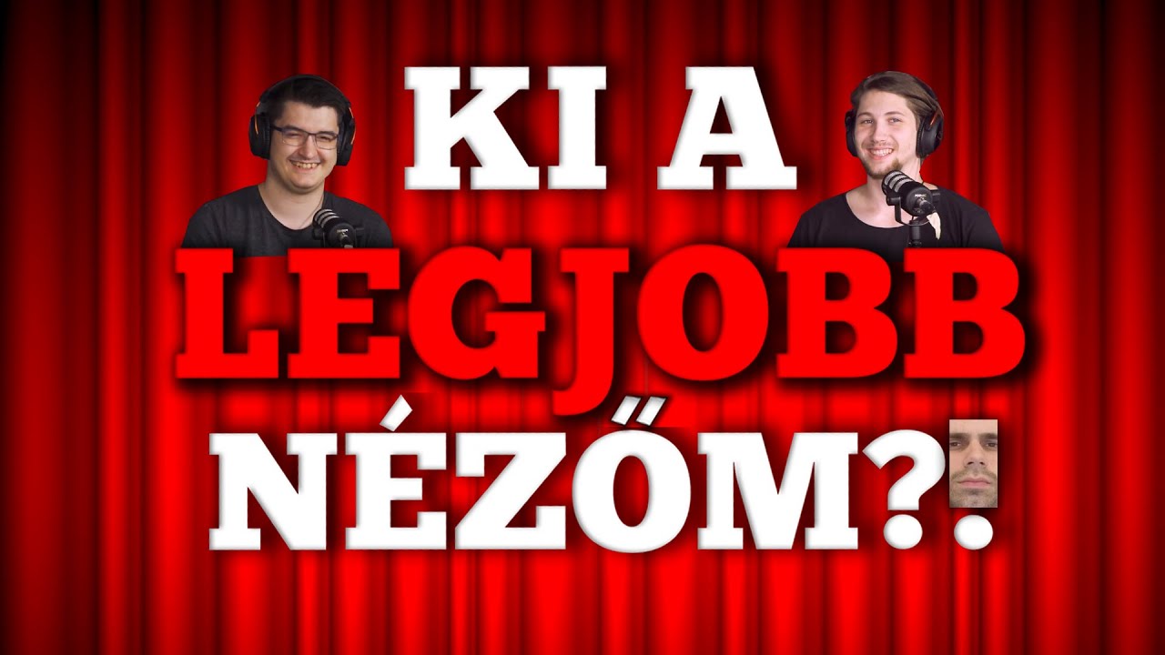 KI A LEGJOBB NÉZŐM?! | Selejtező 1/3