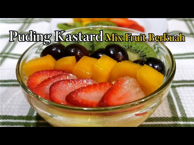 Puding buah berkuah