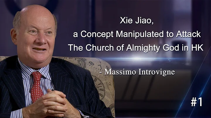 Xie Jiao, a Concept Manipulated to Attack The Chur...