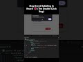 Stop Event Bubbling in React! #shorts #javascript #reactjs #code #coding #viral #html #css #frontend
