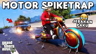 MOTOR SPIKETRAP - GTA 5 ROLEPLAY