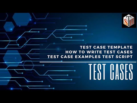 Test Cases - test case template How to write test cases test case examples test script,
